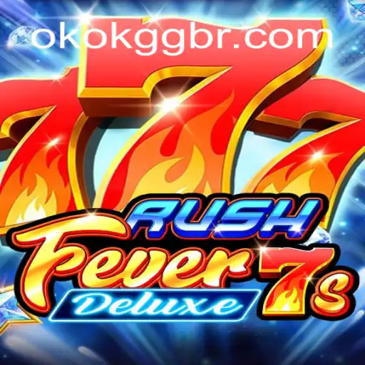 Explorando o Mundo de RushFever7sDeluxe: A Nova Experiência de Jogo com OKOKGG