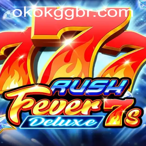 Explorando o Mundo de RushFever7sDeluxe: A Nova Experiência de Jogo com OKOKGG